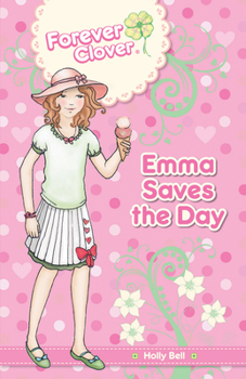 Paperback Emma Saves the Day: Volume 2 Book