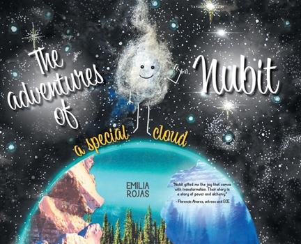 Hardcover The Adventures of Nubit: A Special Cloud Book