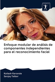 Paperback Enfoque modular de análisis de componentes independientes para el reconocimiento facial [Spanish] Book