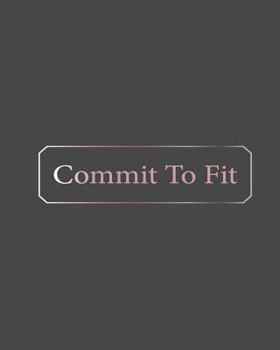 Paperback Commit To Fit Book