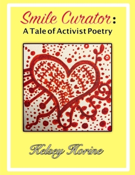 Paperback Smile Curator: A Tale of Activist Poetry Book