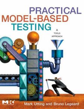 Hardcover Practical Model-Based Testing: A Tools Approach Book