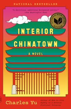 Paperback Interior Chinatown: A Novel (National Book Award Winner) Book
