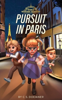 Paperback Pursuit in Paris: A Travel Adventure for ages 9-12 Book