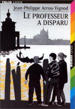 Paperback LE PROFESSEUR A DISPARU [French] Book