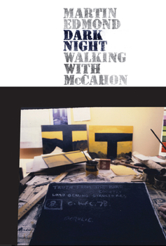 Paperback Dark Night: Walking with McCahon Book