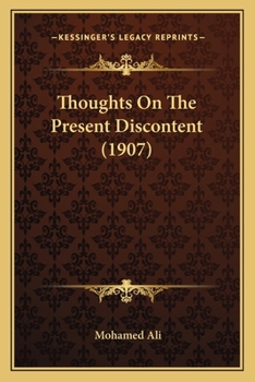 Thoughts On The Present Discontent
