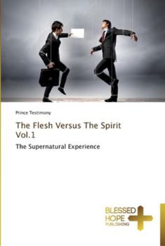 Paperback The Flesh Versus The Spirit Vol.1 Book