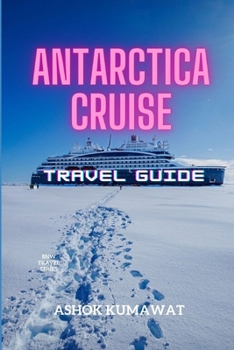 Paperback Antarctica Cruise Travel Guide Book