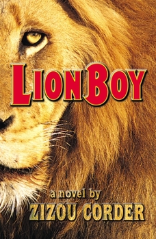 Lion Boy = Raion boi. kieta ryoshin no nazo [Japanese Edition] - Book #1 of the Lionboy Trilogy