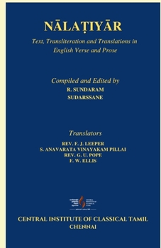 Paperback NĀlaṬiyĀr: Text, Transliteration and Translations in English Verse and Prose Book