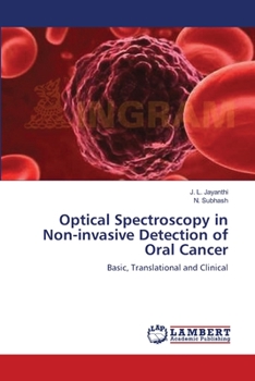 Paperback Optical Spectroscopy in Non-invasive Detection of Oral Cancer Book