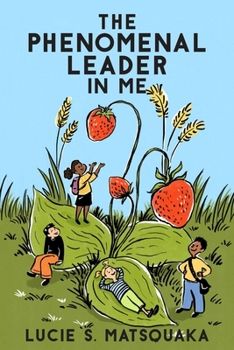 Paperback The Phenomenal Leader In Me Book
