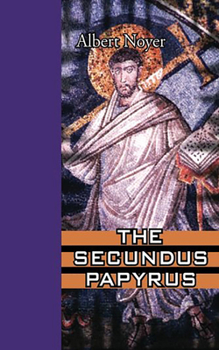 The Secundus Papyrus (Toby Crime) - Book #1 of the Getorius and Arcadia Mystery