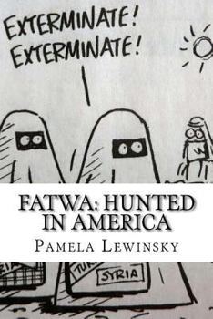 Paperback Fatwa: Hunted in America Book