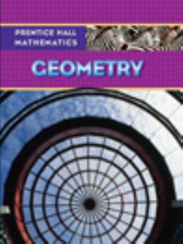 Hardcover Prentice Hall Math 2007 Student Edition Geometry Book