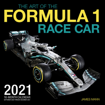 Calendar The Art of the Formula 1 Race Car 2021: 16-Month Calendar - September 2020 Through December 2021 Book