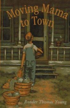Hardcover Moving Mama to Town Book