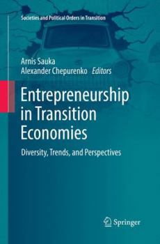 Paperback Entrepreneurship in Transition Economies: Diversity, Trends, and Perspectives Book