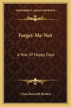 Paperback Forget-Me-Not: A Year Of Happy Days Book