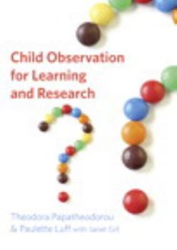 Paperback Child Observation for Learning and Research Book