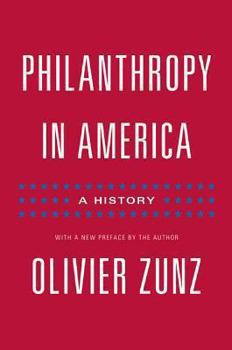 Philanthropy in America - Book  of the Politics and Society in Modern America