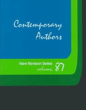 Hardcover Contemporary Authors New Revision Series: A Bio-Bibliographical Guide to Current Writers in Fiction, General Non-Fiction, Poetry, Journalism, Drama, M Book