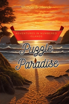 Puzzle Paradise: Adventures in Numbered Islands