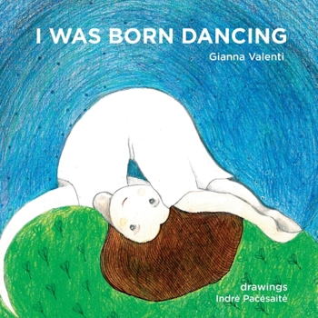 Paperback I Was Born Dancing Book