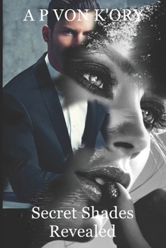 Paperback Secret Shades Revealed: Revealed Book