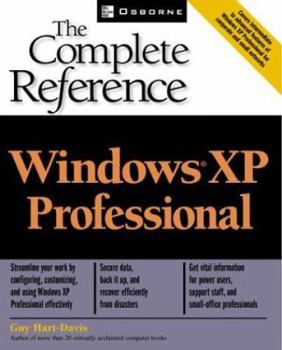 Windows(R) XP Professional: The Complete Reference