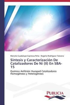 Paperback Síntesis y Caracterización De Catalizadores De Ni (II) En SBA-15 [Spanish] Book