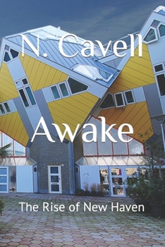 Paperback Awake: The Rise of New Haven Book