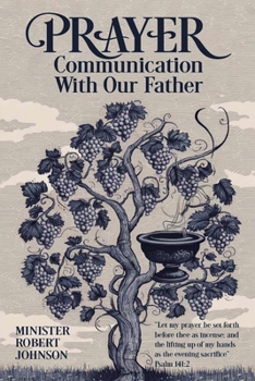 Paperback Prayer: Communication With Our Father Book