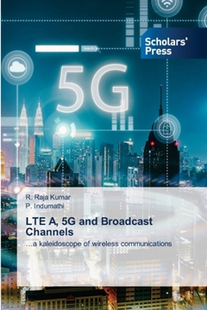 Paperback LTE A, 5G and Broadcast Channels Book