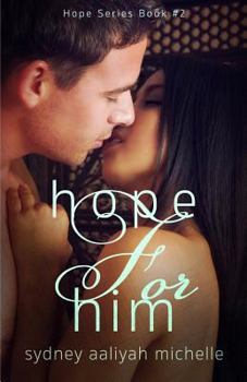 Hope for Him - Book #2 of the Hope