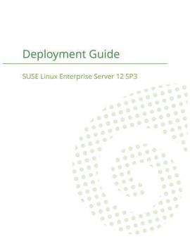 Paperback SUSE Linux Enterprise Server 12 - Deployment Guide Book