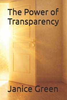 Paperback The Power of Transparency Book
