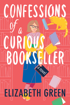 Paperback Confessions of a Curious Bookseller Book
