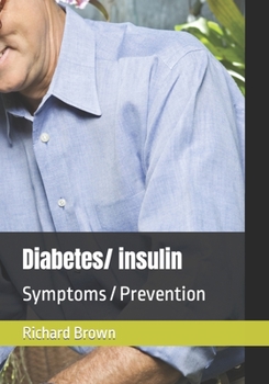 Paperback Diabetes: Symptoms / Prevention Book