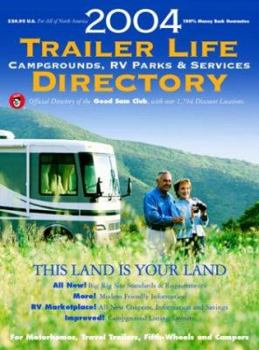 Paperback 2004 Trailer Life Directory: Campgrounds, RV Parks, and Services Book
