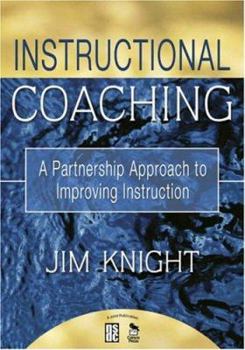 Paperback Instructional Coaching: A Partnership Approach to Improving Instruction Book