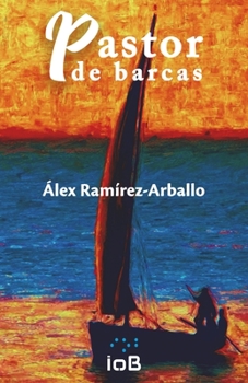 Paperback Pastor de barcas [Spanish] Book