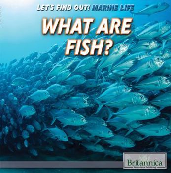Paperback What Are Fish? Book