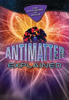 Library Binding Antimatter Explained Book