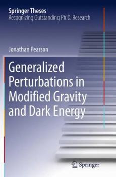 Paperback Generalized Perturbations in Modified Gravity and Dark Energy Book