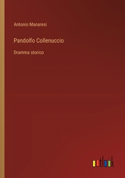 Paperback Pandolfo Collenuccio: Dramma storico [Italian] Book