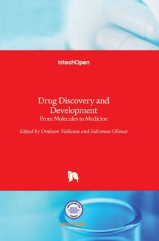 Hardcover Drug Discovery and Development: From Molecules to Medicine Book