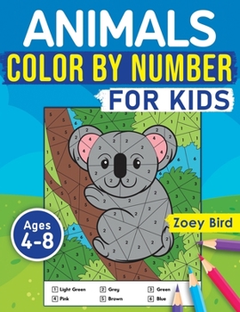 Paperback Animals Color by Number for Kids: Coloring Activity for Ages 4 - 8 Book