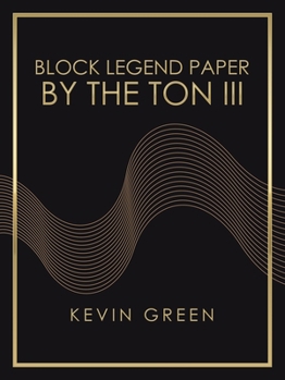 Paperback Block Legend Paper by the Ton Iii Book